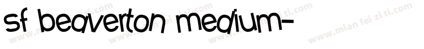 sf beaverton medium字体转换
